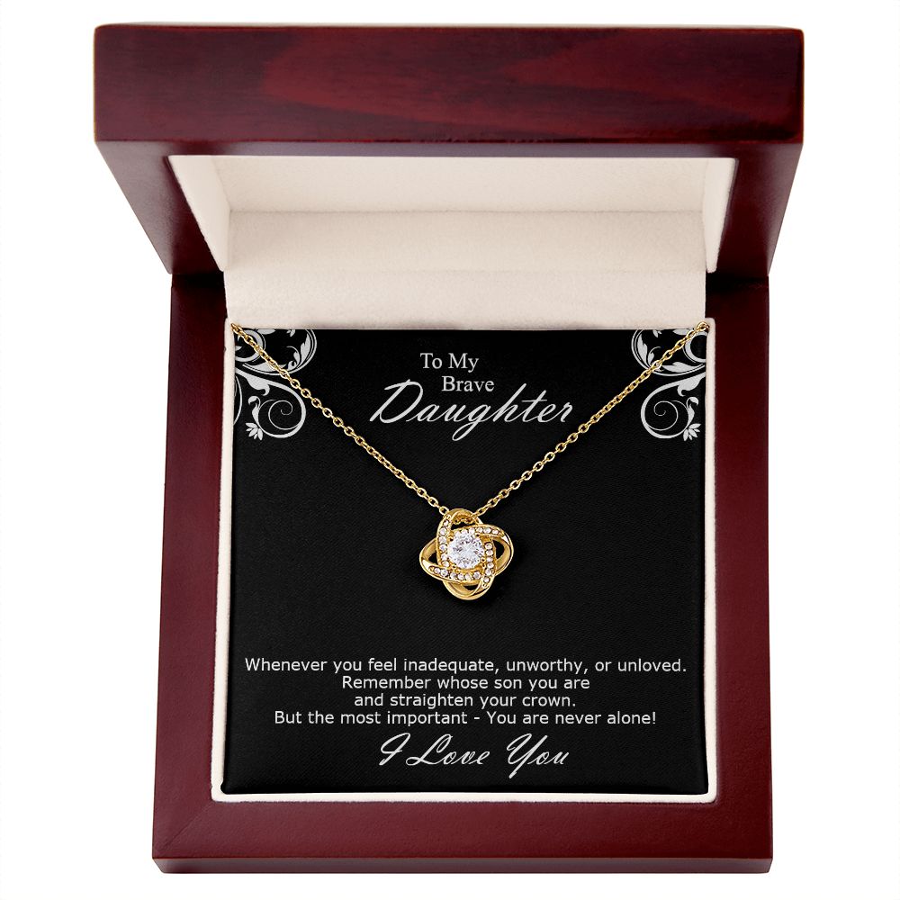 To My Brave Daughter. Love Knot Necklace With Personal Message Card