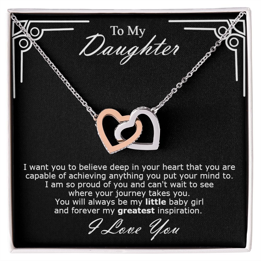 Double hearts necklace gift to my amazing daughter from mon. Gift box with personal message card I want you to believe deep in your heart that you are capable of achieving anything you put your mind to.