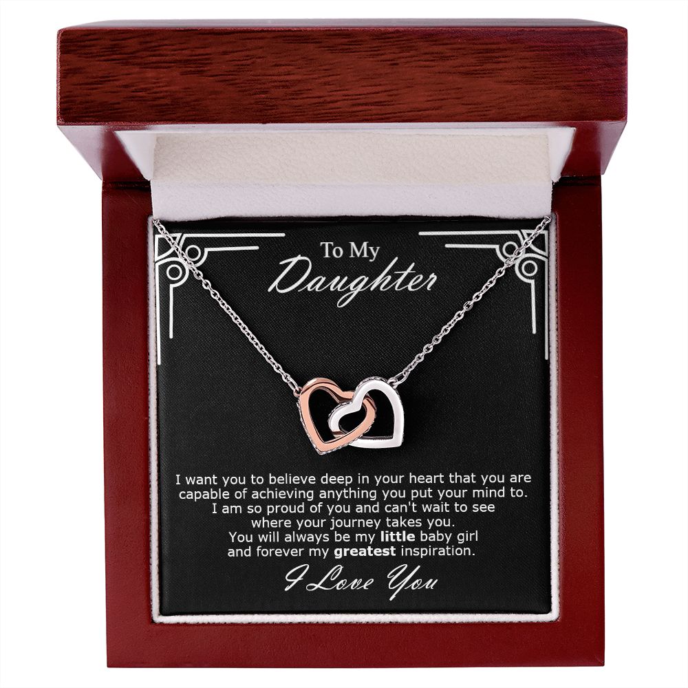 Double hearts necklace gift to my amazing daughter from mon. Gift box with personal message card I want you to believe deep in your heart that you are capable of achieving anything you put your mind to.
