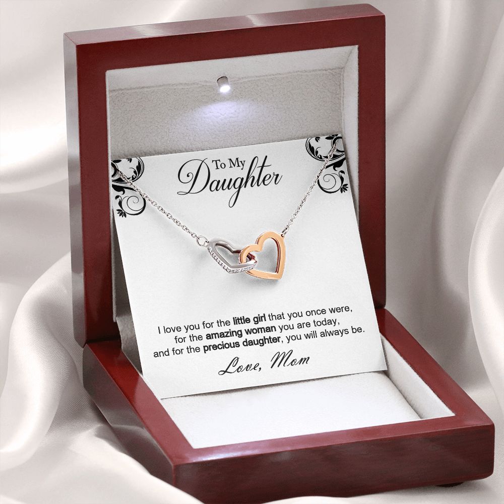 Double hearts necklace gift to my amazing daughter from mon. Gift box with personal message card. I love you for the little girl that you once were, for the amazing woman you are today, and for the precious daughter, you will always be.