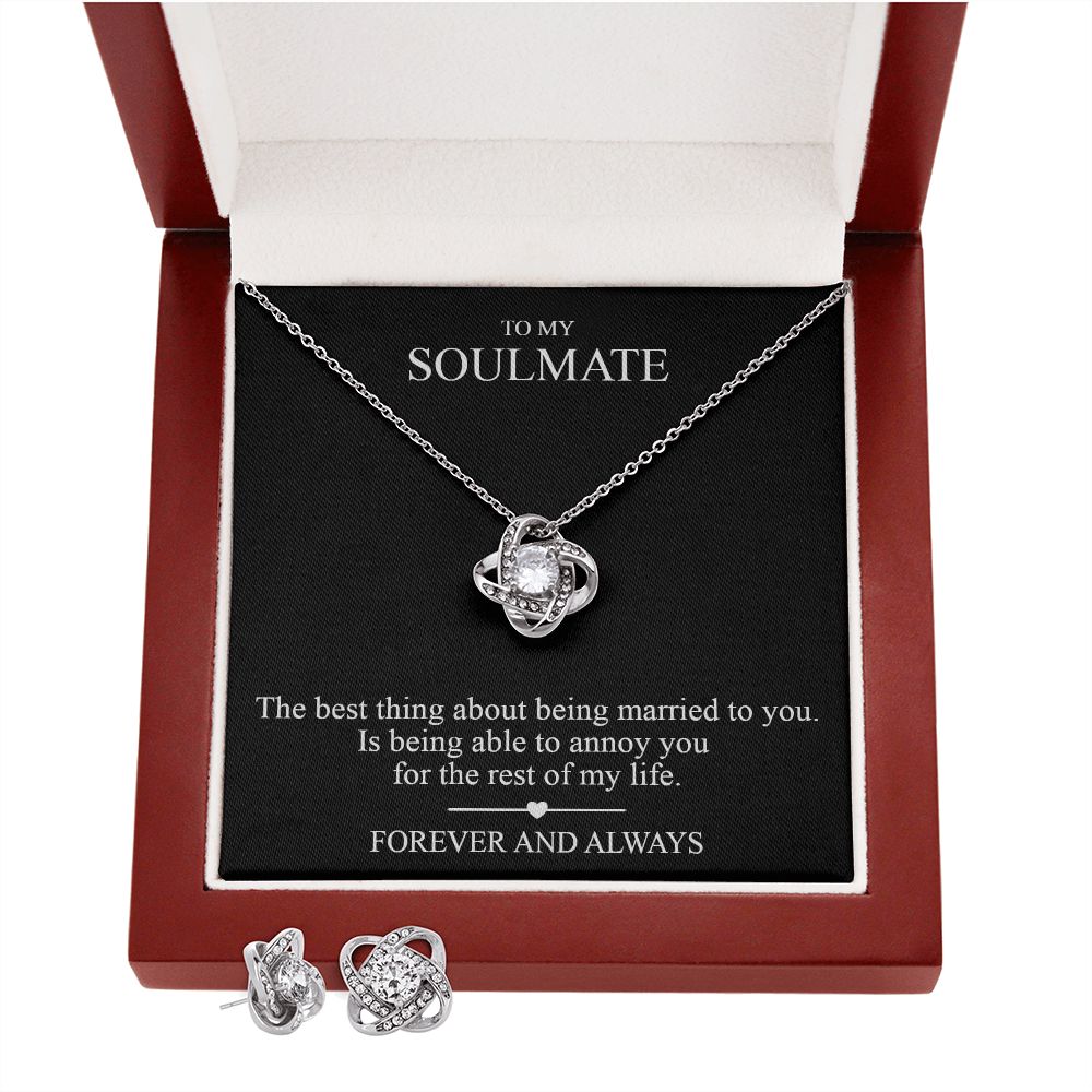 The best thing about being married to you Soulmate Love Knot & Earring Set