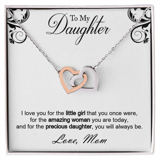 Double hearts necklace gift to my amazing daughter from mon. Gift box with personal message card. I love you for the little girl that you once were, for the amazing woman you are today, and for the precious daughter, you will always be.